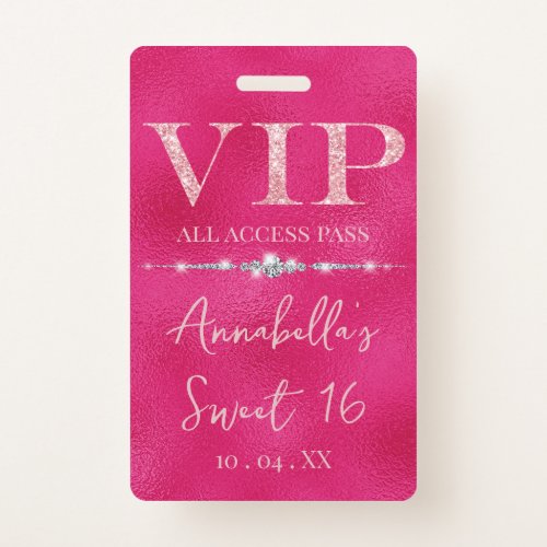 Glamorous Pink Glitter VIP Badge