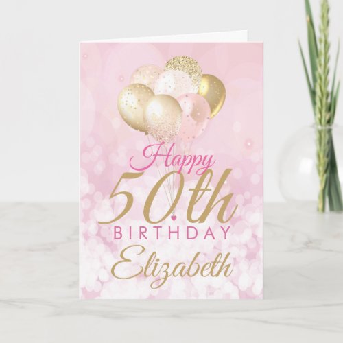 Glamorous Pink Gold Balloon 50th Birthday Card