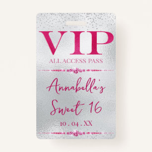 Glamorous Pink VIP on Silver Badge