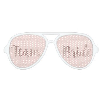 Glamorous Rose Gold Pink Team Bride Sunglasses by I_Invite_You at Zazzle