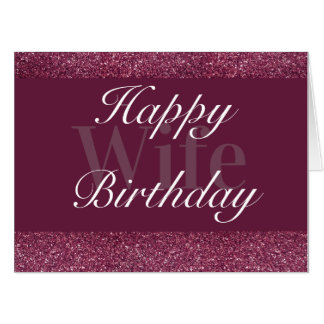 Glamorous special birthday card wife