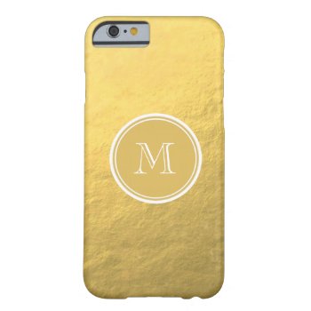 Glamour Gold Foil Background Monogram Barely There iPhone 6 Case