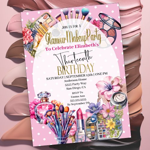 Glamour Makeup 13th Birthday  Invitation