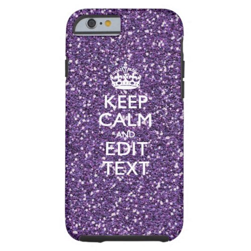 Glamour Purple Keep Calm Personalized Tough iPhone 6 Case