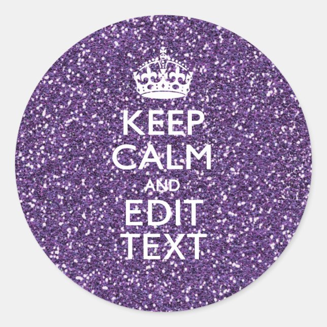 Glamour Purple Keep Calm Personalized Classic Round Sticker (Front)