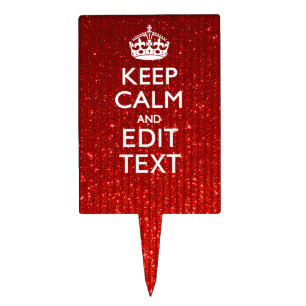 Glamour Red Festive Personalized Keep Calm Cake Topper