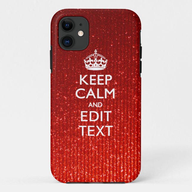 Glamour Red Festive Personalized Keep Calm Case-Mate iPhone Case (Back)