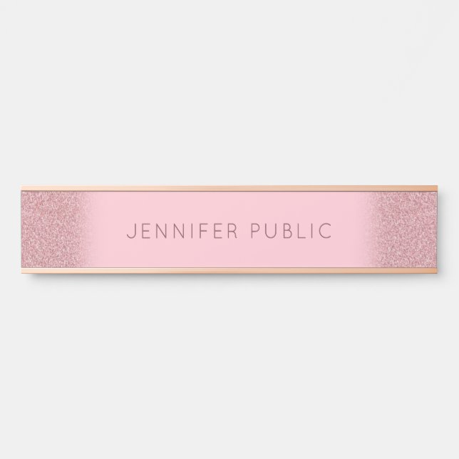 Glamour Rose Gold Glitter Template Elegant Modern Door Sign (Front)