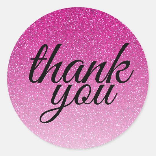 Glamourous Hot Pink Glitter Ombre Thank You Classic Round Sticker 9552