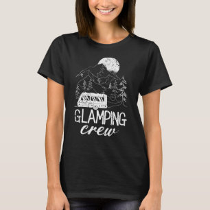 Glamping Crew Luxury Camping Nobel Camper T-Shirt