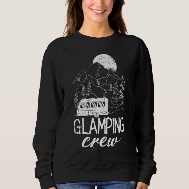 Glamping Crew Luxury Camping Trip Matching Family  Sweatshirt (Front)
