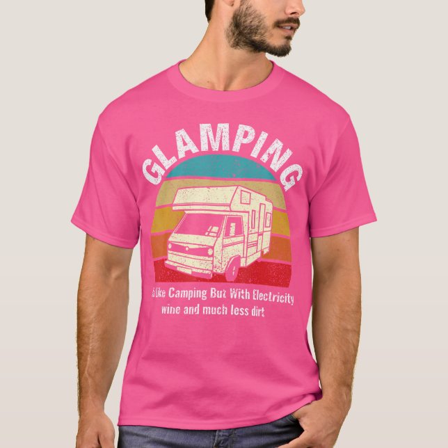 Glamping Funny Definition Camping Glamper T-Shirt (Front)