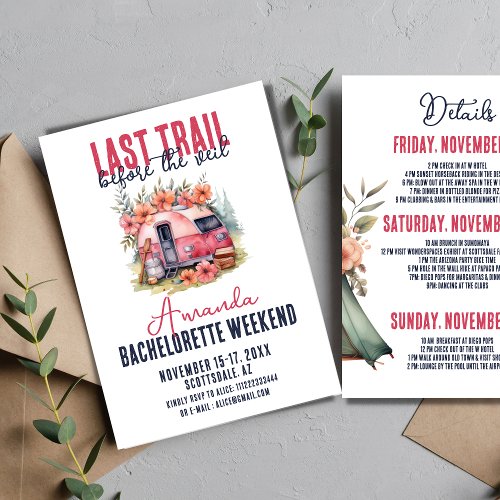 Glamping Last Trail Bachelorette Party Weekend Invitation