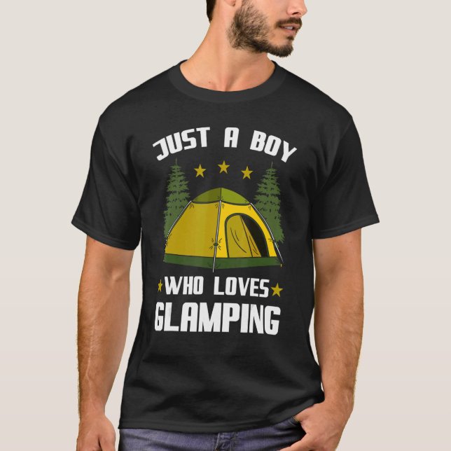 Glamping Luxury Glamper Boujee Tents Camper Campin T-Shirt (Front)