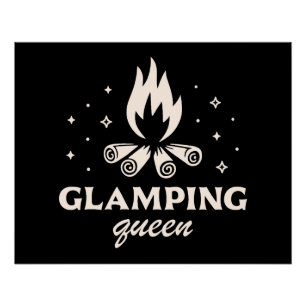 Glamping queen girl black aesthetic funny poster