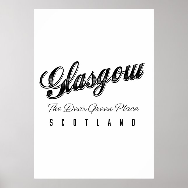 Glasgow Scotland "The Dear Green Place" Poster (Front)