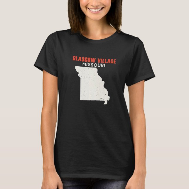 Glasgow Village Missouri USA State America Travel  T-Shirt (Front)