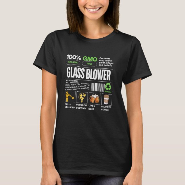 Glass Blower Profession Job Definition Skills Coff T-Shirt (Front)