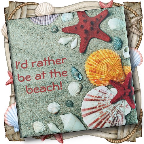 Glass COASTER _ Id Rather Be At The Beach _ Gray