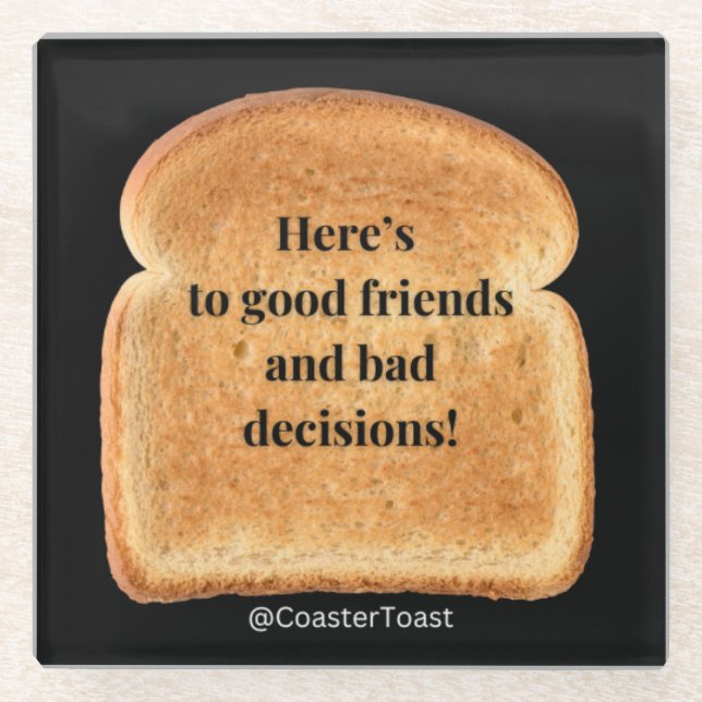  Glass Coaster with Funny Witty Toast (Front)