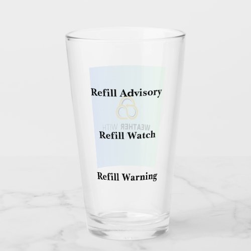 Glass Cup Refill Warning