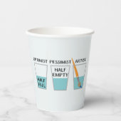 Glass Half Full Funny Meme Paper Cups (Front)