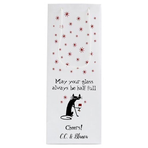Glass Half Full Funny Wine Toast with Cat Wine Gift Bag