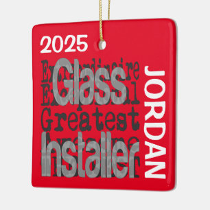 Glass Installer Extraordinaire CUSTOM Ceramic Ornament
