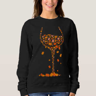 Glass of Wine Maple Leaf Autumn Fall Funny Drink W Sweatshirt