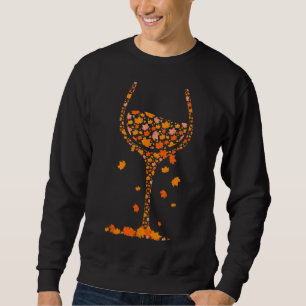 Glass of Wine Maple Leaf Autumn Fall Funny Drink W Sweatshirt