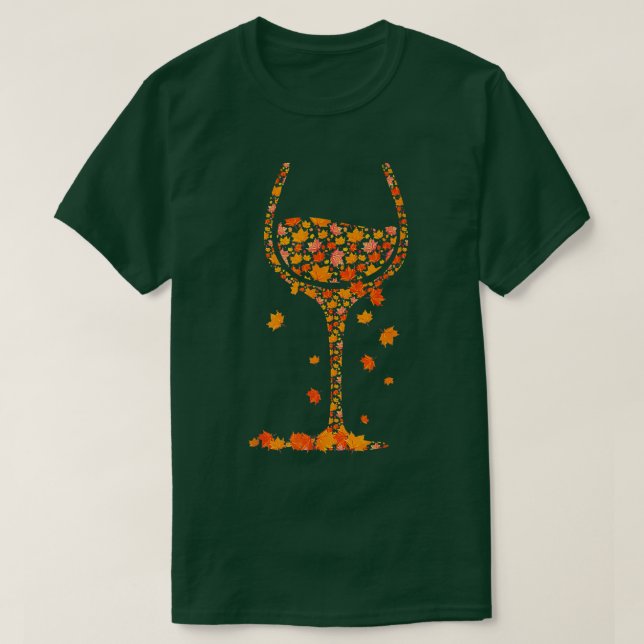 Glass of Wine Maple Leaf Autumn Fall Funny Drink W T-Shirt (Design Front)