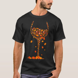Glass Of Wine Maple Leaf Autumn Fall Funny Drink W T-Shirt