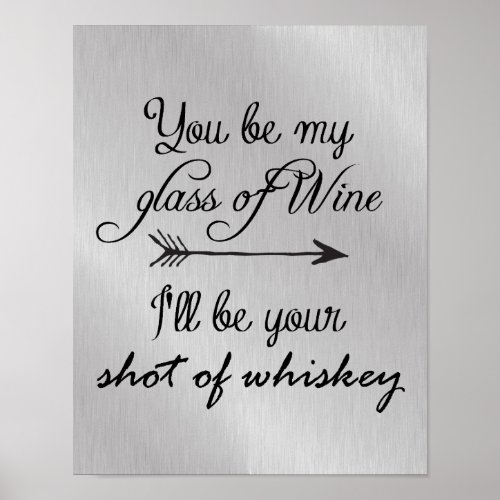 Glass of Wine Shot of Whiskey Poster