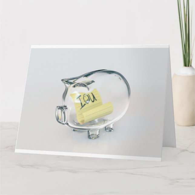 Glass Piggy Bank IOU Card (Front)