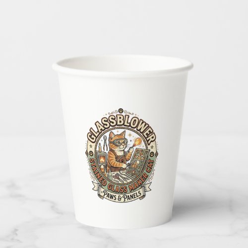 Glassblower Stained Glass Maker Cat Glassblower St Paper Cups