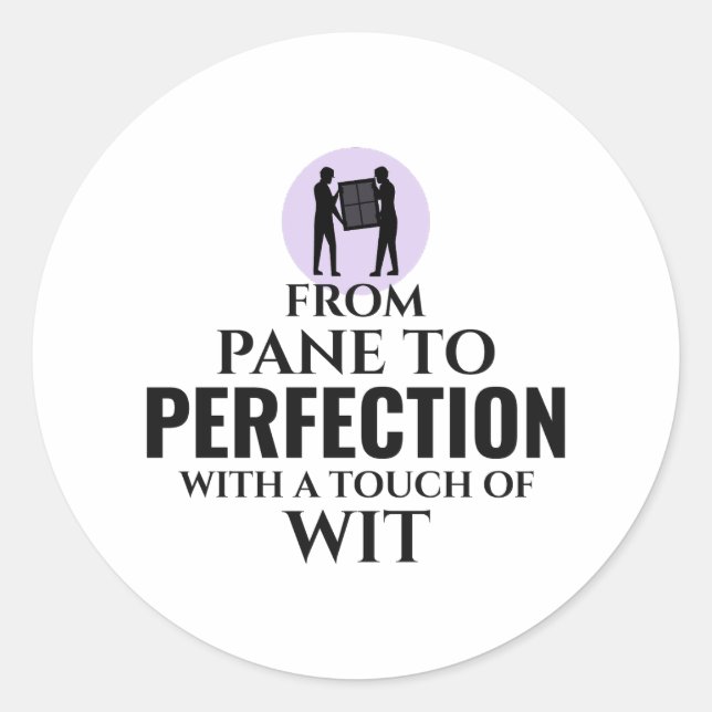 Glazier Window Glass Fitting Fitter Glasswork Classic Round Sticker (Front)