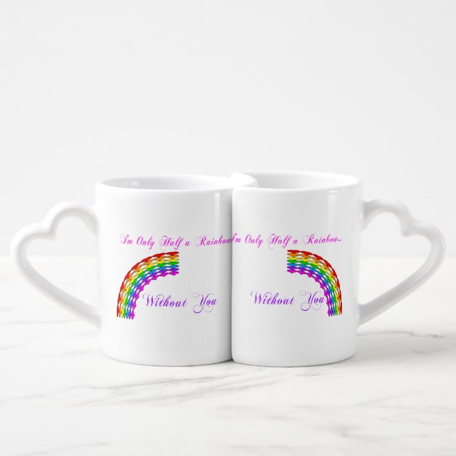 GLBT Half a Rainbow Without You Coffee Mug Set (Front Nesting)