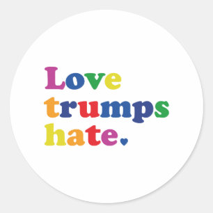 GLBT Love Trumps Hate Classic Round Sticker
