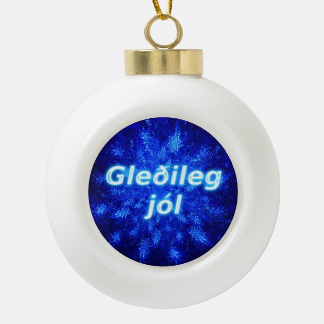 Gleðileg Jól - Snowburst Ceramic Ball Christmas Ornament (Front)