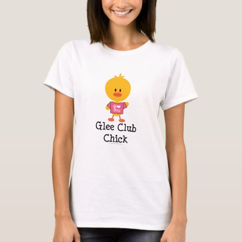 Glee Club Chick T shirt