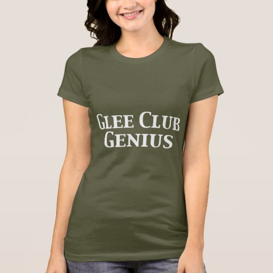 Glee Club Genius Gifts T-Shirt