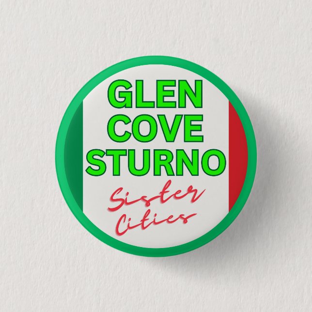 Glen Cove and Sturno - Sister Cities Button (Front)