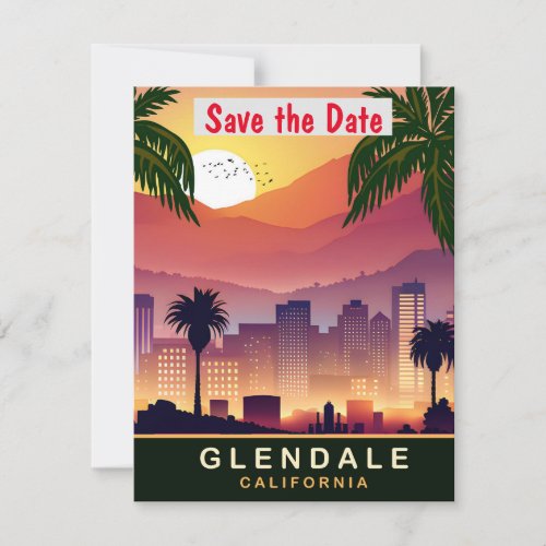 Glendale California Travel Postcard  Save The Date