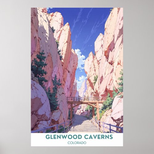 Glenwood Caverns Adventure Park _ Colorado Poster