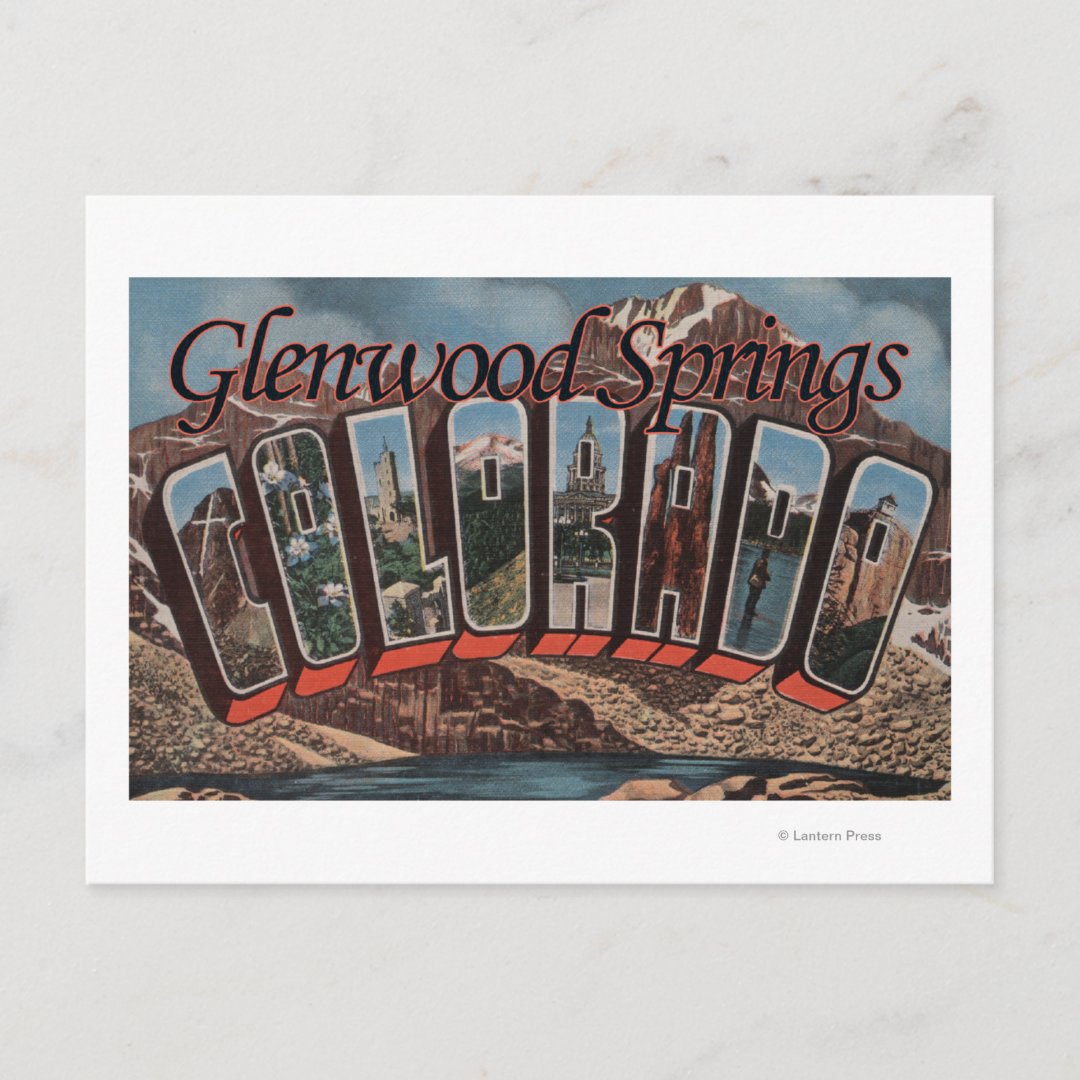 Glenwood Springs, Colorado Large Letter Scenes Postcard Zazzle