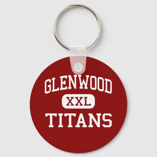 Glenwood _ Titans _ High School _ Chatham Illinois Keychain