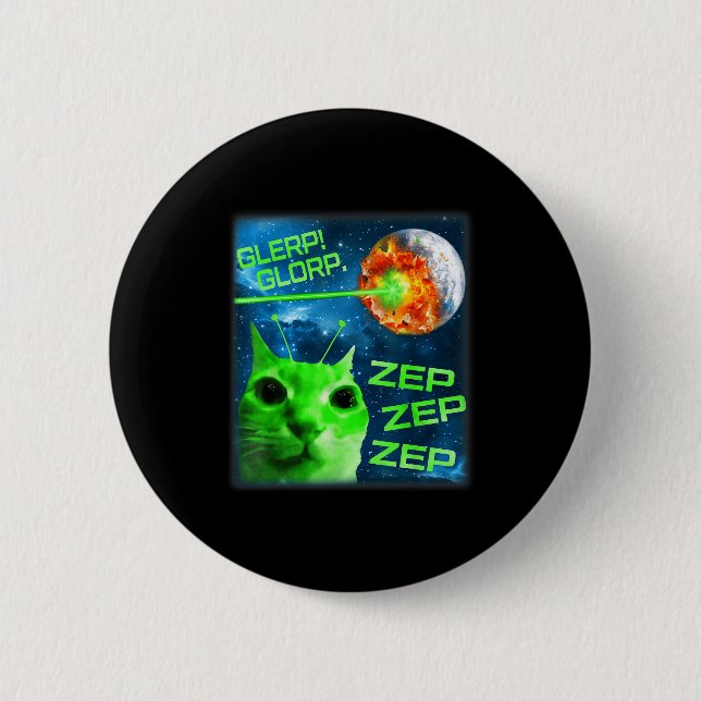 Glerp Glorp Funny Alien Cat Brainrot Meme  Button (Front)