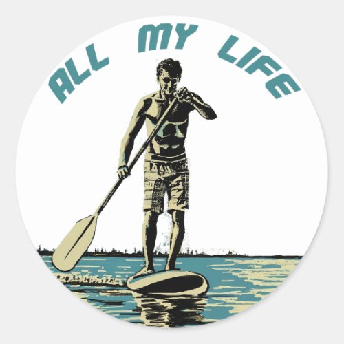 Glide ride and surf on sup paddle board classic round sticker
