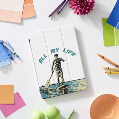 Glide ride and surf on sup paddle board iPad pro cover