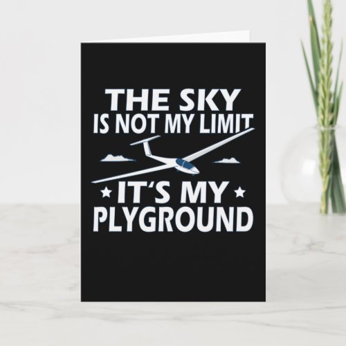 Glider The Sky Is Not My Limit Card